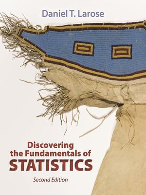 cover image of Discovering the Fundamentals of Statistics
